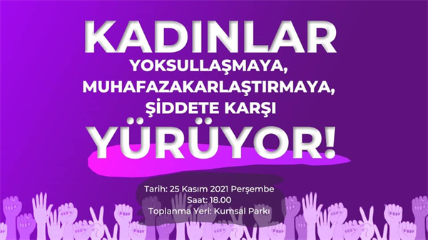 Kadına Yönelik Şiddetle Mücadele Günü yürüyüşü düzenleniyor