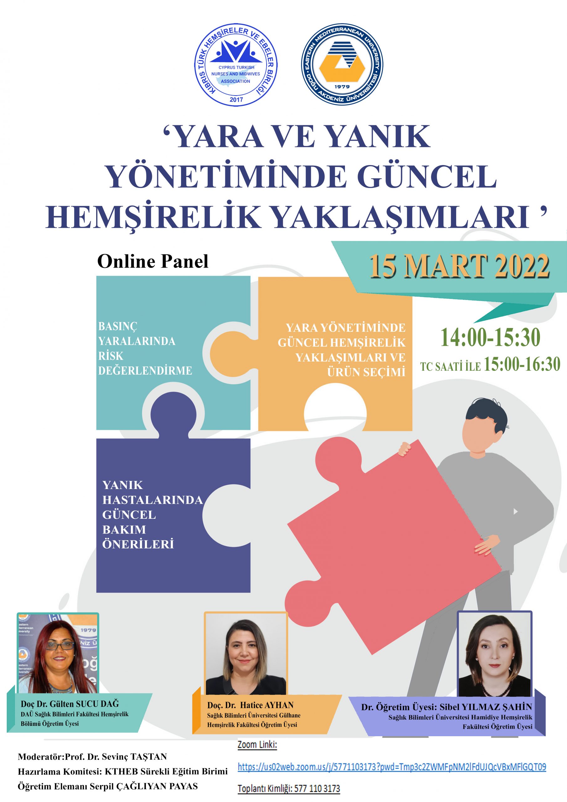 “Yara ve Yanık Yönetiminde Güncel Hemşirelik Yaklaşımları” konulu  online panel düzenlendi