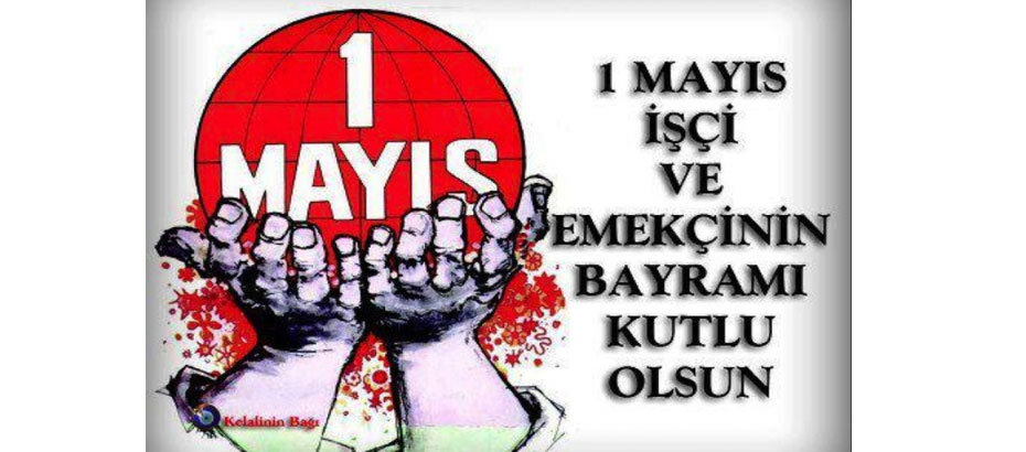1 Mayıs İşçi Bayramı dolayısıyla bugün etkinlik düzenlenecek