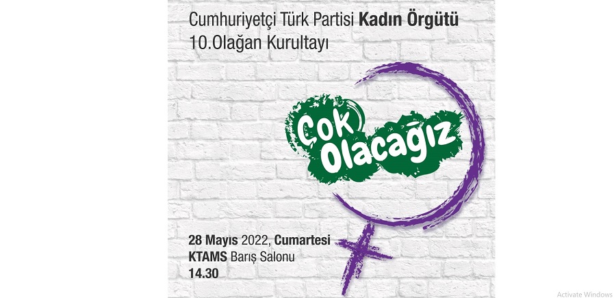 CTP Kadın Örgütü’nün 10. Olağan Kurultayı yapılıyor
