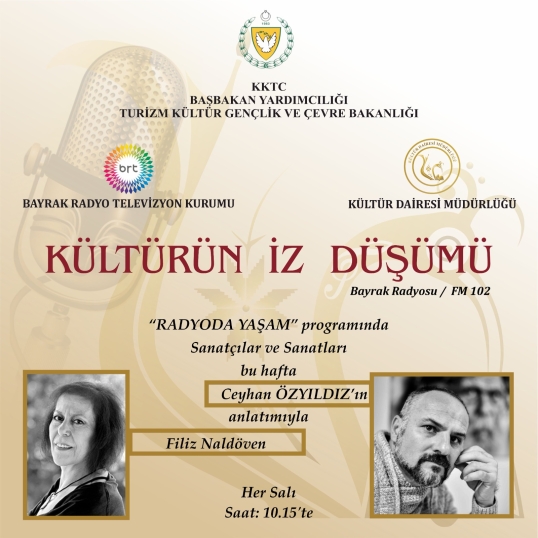 Bayrak Radyosu’nda Kültür Dairesi işbirliğiyle hazırlanan programda salı günü Şair Filiz Naldöven tanıtılıyor