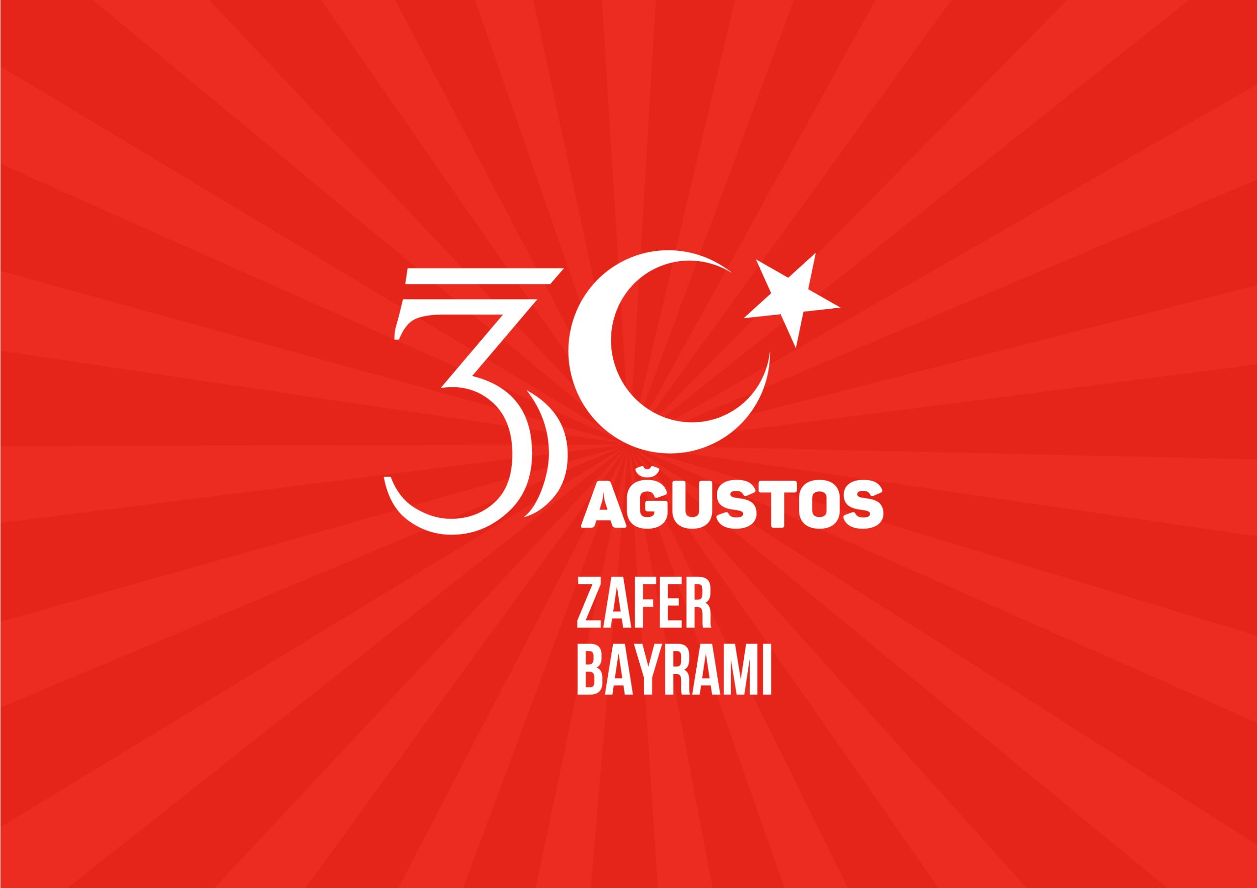 30 Ağustos Zafer Bayramı kutlanacak