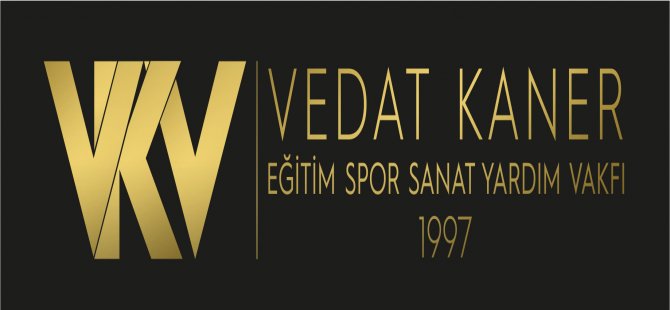 Vedat Kaner Vakfı 2024-2025 yılı yükseköğrenim destek bursu başvuruları yarın başlıyor