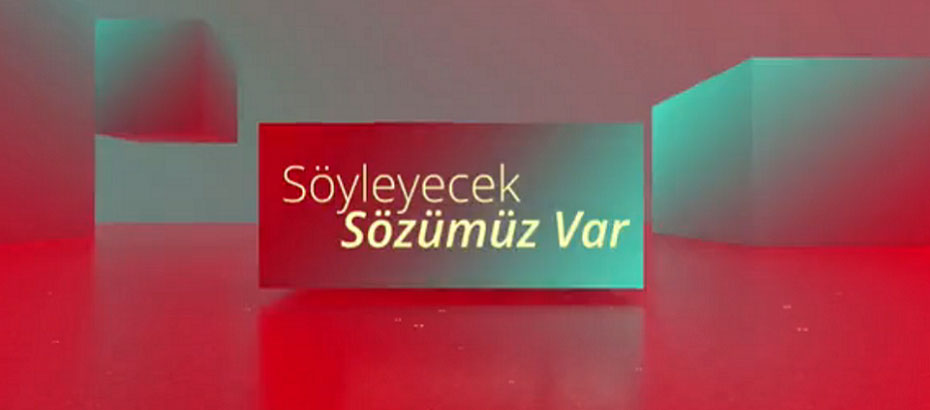 Söyleyecek Sözümüz Var 15. 02. 2024