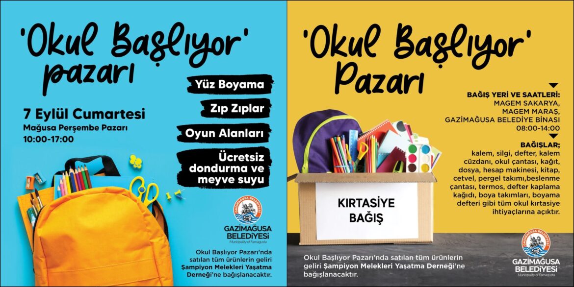 Gazimağusa’da 7 Eylül’de “Okul Başlıyor Pazarı” kurulacak