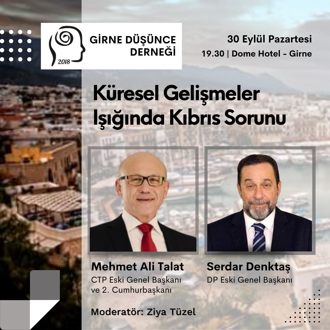 “Küresel Gelişmeler Işığında Kıbrıs Sorunu” konulu panel yarın akşam Dome Otel’de yapılacak