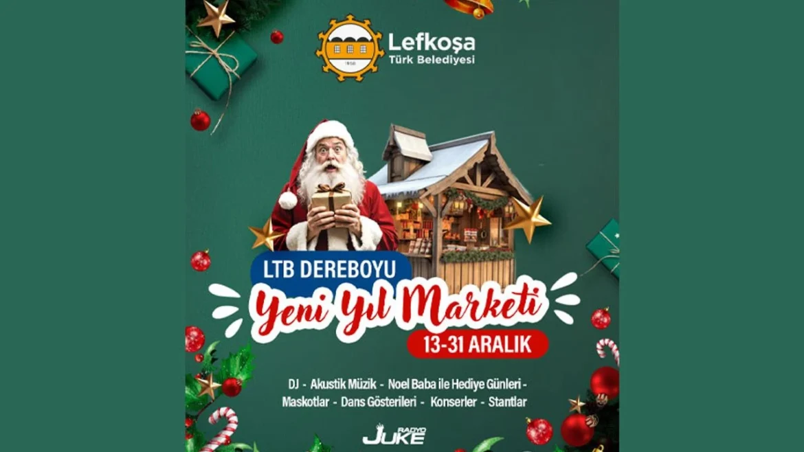 LTB Dereboyu Yeni Yıl Marketi yarın kuruluyor