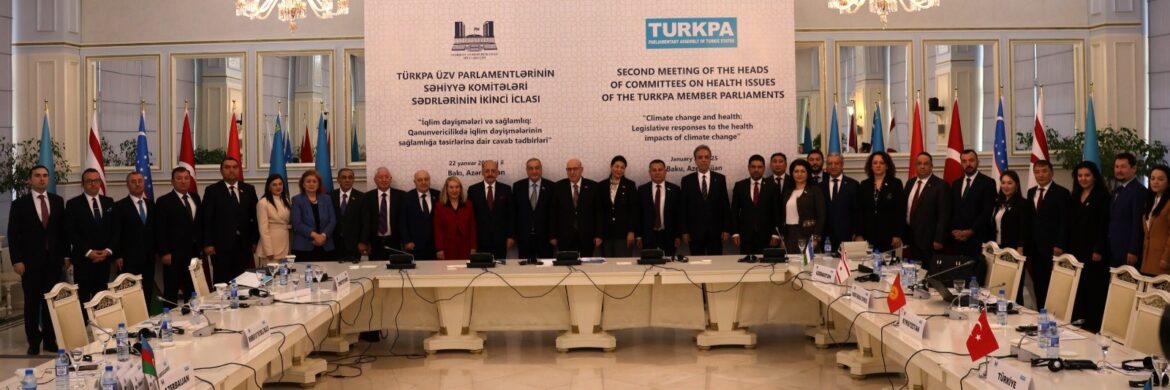 KKTC Milletvekilleri TÜRKPA Sağlık Komisyonu Toplantısında Bakü’de