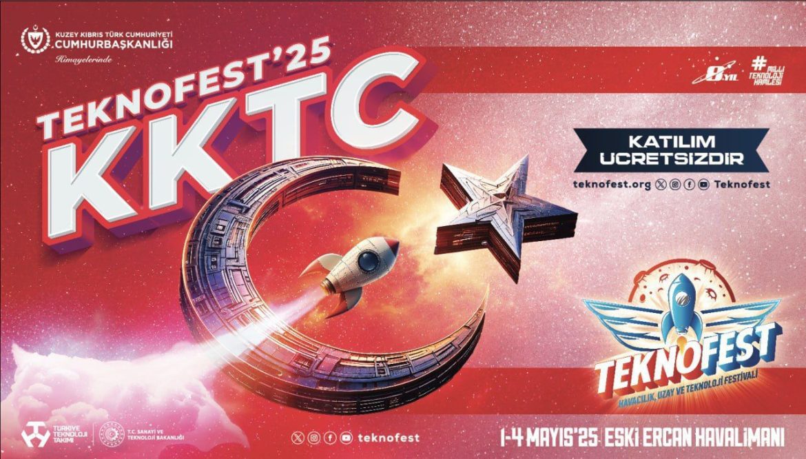 TEKNOFEST KKTC’nin açılış töreni  bugün saat 13.00’de…