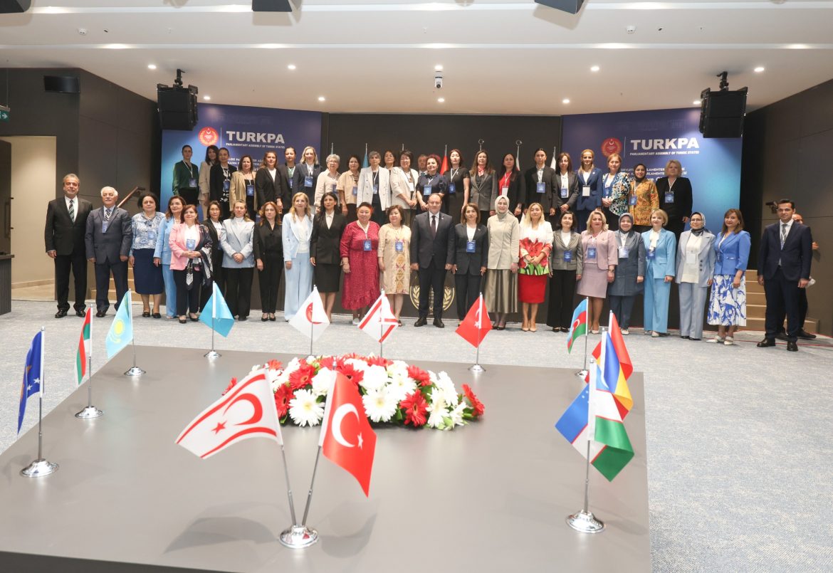 TÜRKPA Birinci Türk Kadın Parlamenterler Zirvesi başladı