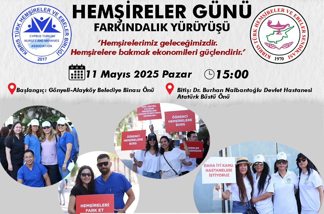 Hemşireler ve Ebeler Birliği, pazar günü hemşireler günü yürüyüşü düzenleyecek