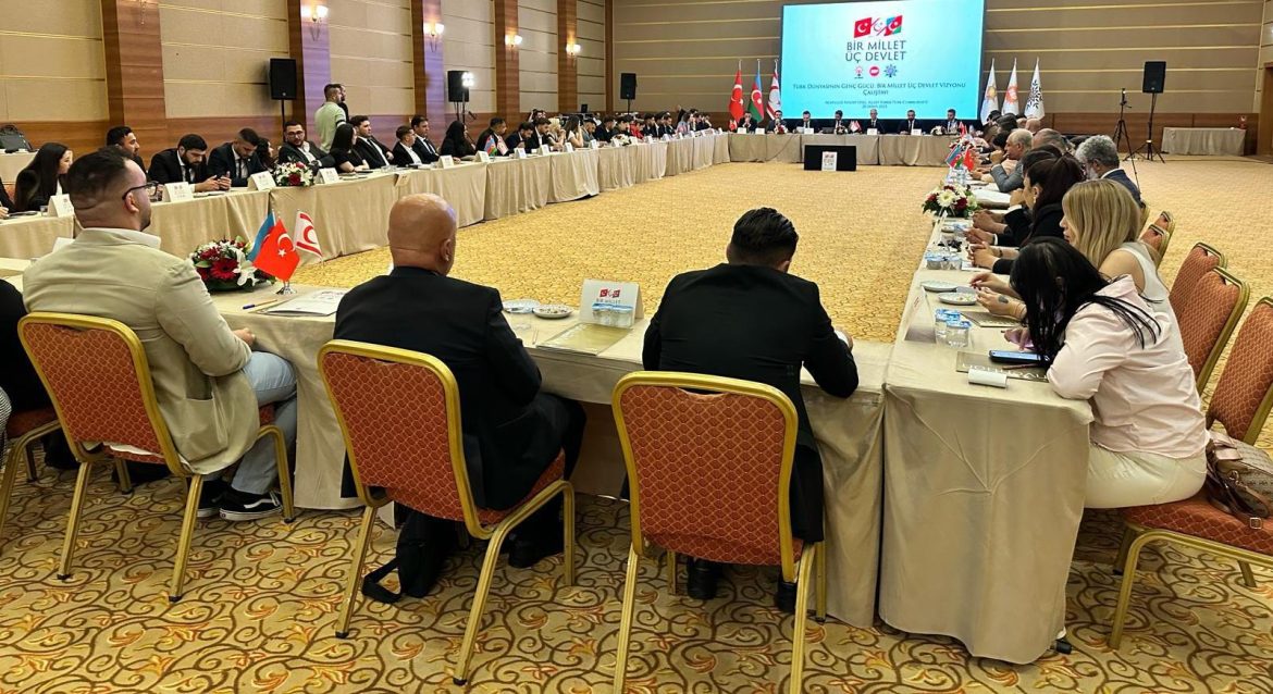 “Türk Dünyasının Genç Gücü” çalıştayının sonuç bildirgesi açıklandı