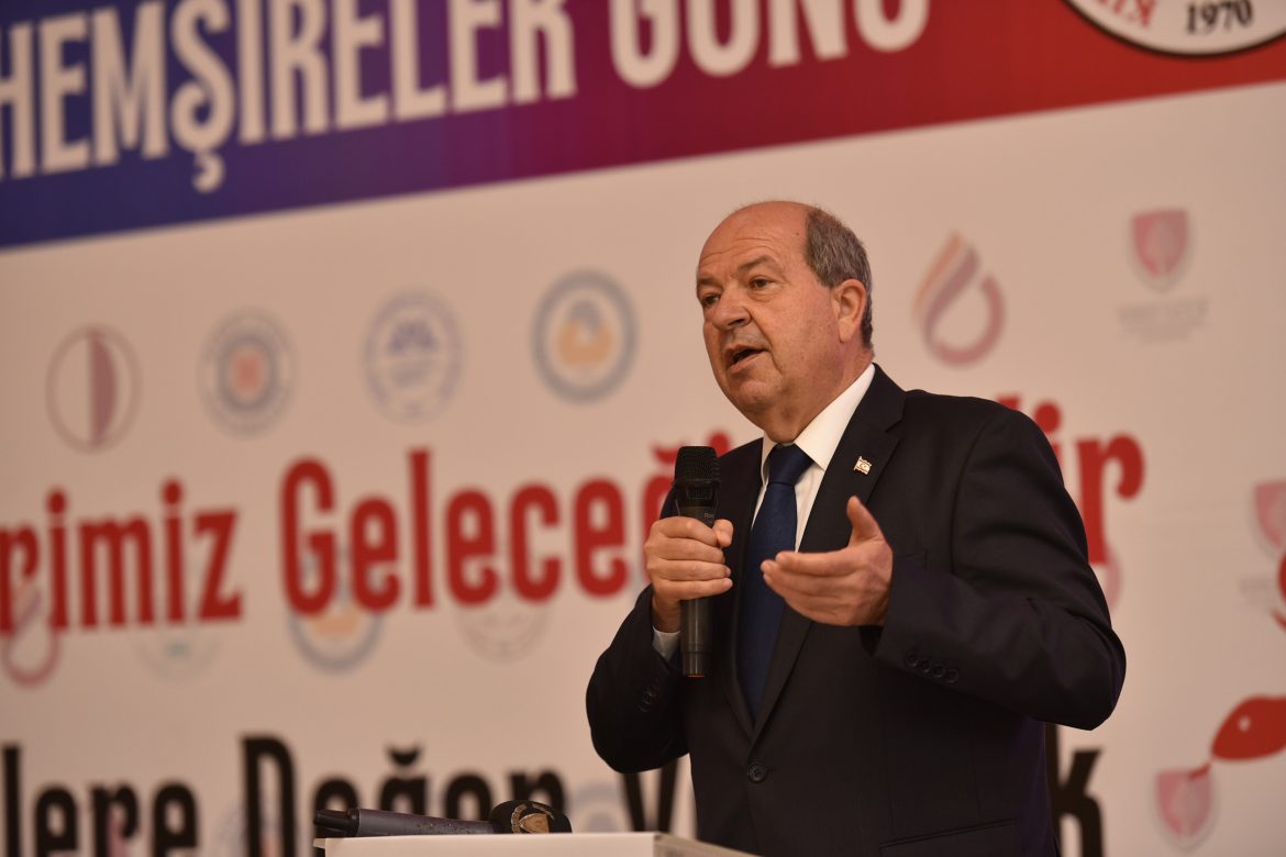 Tatar:Hemşireler ve ebeler, dil, din, ırk ayrımı yapmadan her türlü insana hizmet vererek KKTC’yi yüceltiyor