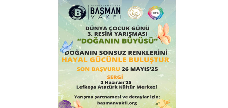 Başman Vakfı ile BRTK’nın düzenlediği Dünya Çocuk Günü 3. Resim Yarışması’na başvurular başladı
